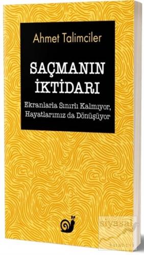 Saçmanın İktidarı
