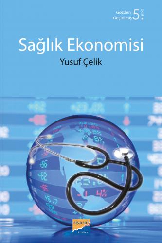 Sağlık Ekonomisi Yusuf Çelik