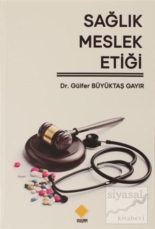 Sağlık Meslek Etiği