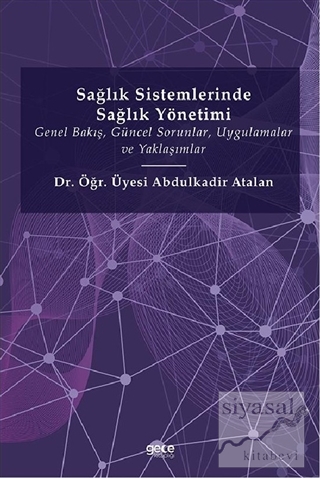 Sağlık Sistemlerinde Sağlık Yönetimi