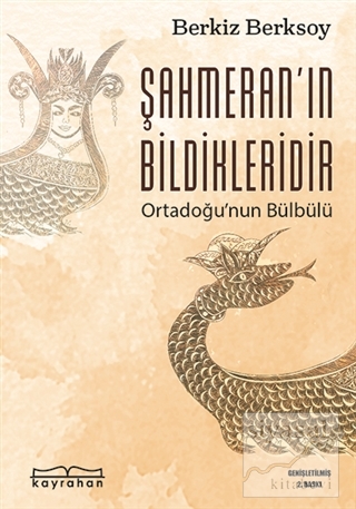 Şahmeran'ın Bildikleridir