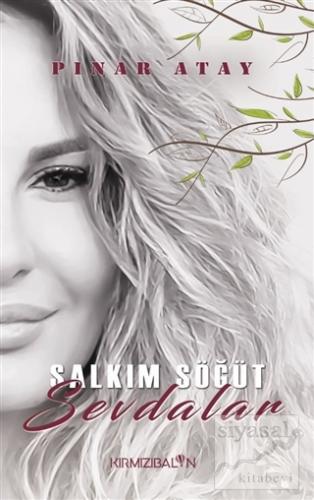 Salkım Söğüt Sevdalar