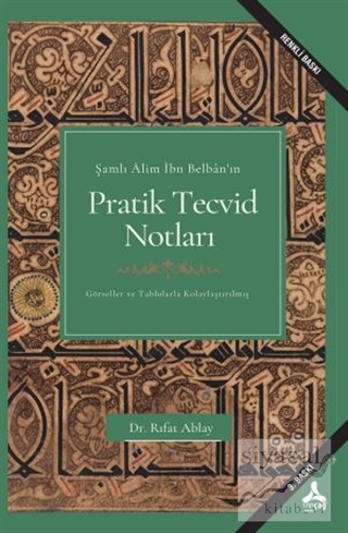 Şamlı Alim İbn Belban'ın Pratik Tecvid Notları