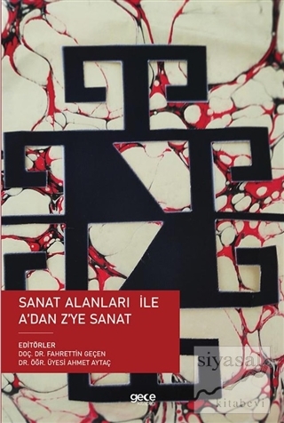 Sanat Alanları ile A'dan Z'ye Sanat