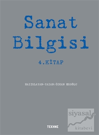 Sanat Bilgisi 4. Kitap