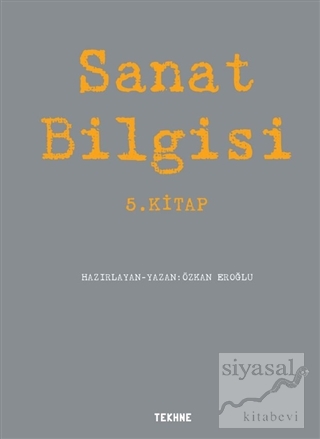 Sanat Bilgisi - 5. Kitap