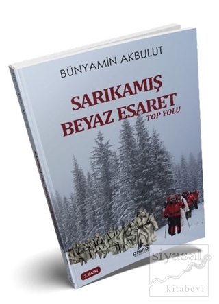 Sarıkamış Beyaz Esaret