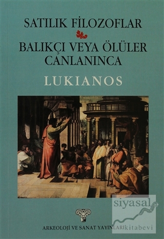 Satılık Filozoflar - Balıkçı veya Ölüler Canlanınca