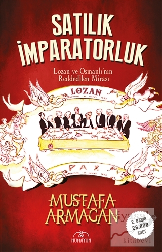 Satılık İmparatorluk Mustafa Armağan