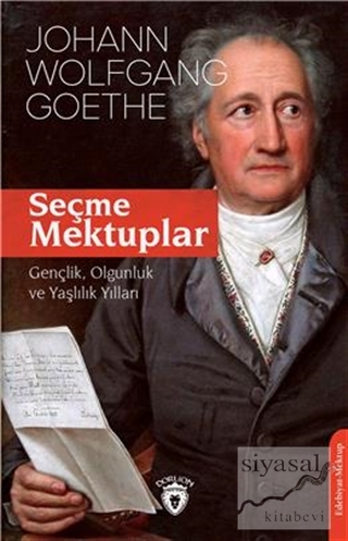 Seçme Mektuplar Johann Wolfgang von Goethe