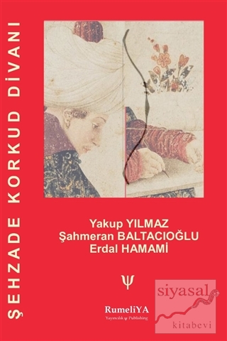 Şehzade Korkud Divanı (Asıl Nüsha İlaveli)