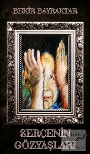 Serçenin Gözyaşları Bekir Bayraktar