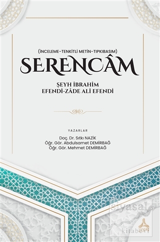 Serencam - Şeyh İbrahim Efendi-Zade Ali Efendi