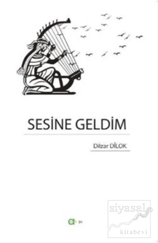 Sesine Geldim