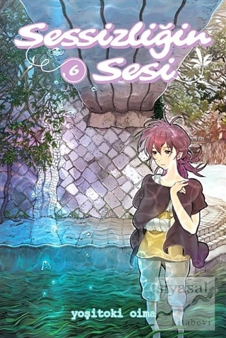 Sessizliğin Sesi Cilt 6