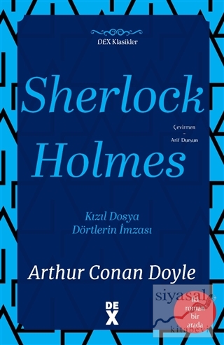 Sherlock Holmes (İki Roman Bir Arada) Sir Arthur Conan Doyle
