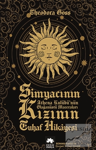 Simyacının Kızının Tuhaf Hikayesi