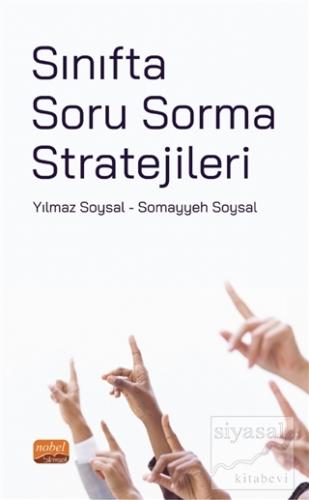 Sınıfta Soru Sorma Stratejileri Somayyeh Soysal