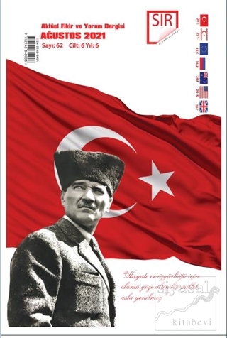 Sır Aktüel Fikir ve Yorum Dergisi Sayı: 62 Ağustos 2021