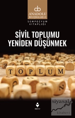 Sivil Toplumu Yeniden Düşünmek