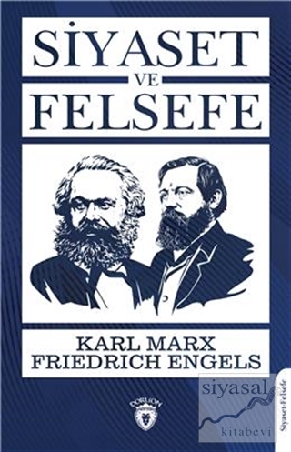 Siyaset ve Felsefe Karl Marx