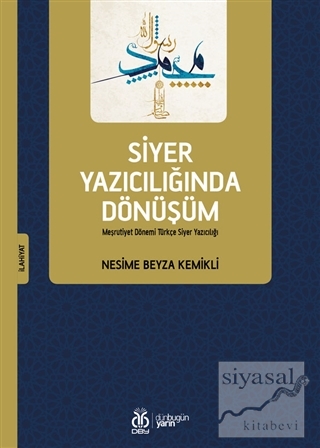 Siyer Yazıcılığında Dönüşüm