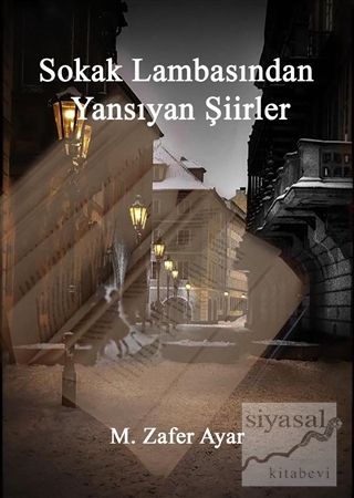 Sokak Lambasından Yansıyan Şiirler