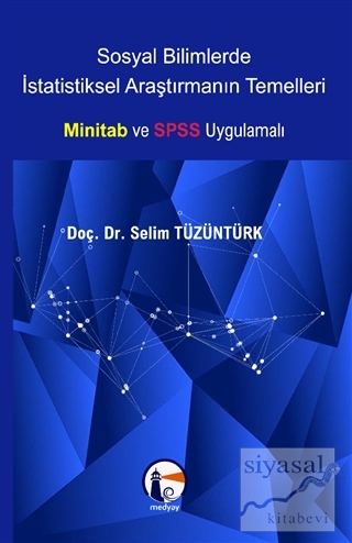 Sosyal Bilimlerde İstatistiksel Araştırmanın Temelleri
