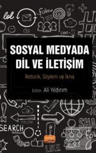 Sosyal Medyada Dil ve İletişim