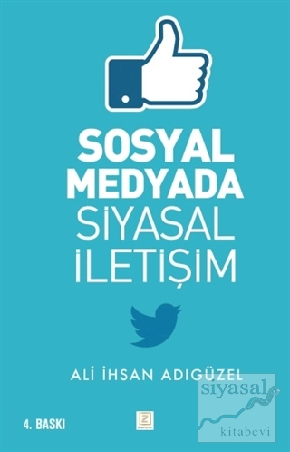 Sosyal Medyada Siyasal İletişim