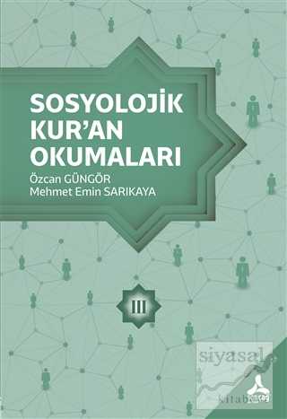 Sosyolojik Kur'an Okumaları 3