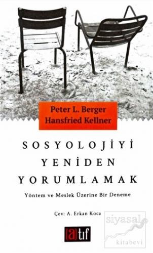 Sosyolojiyi Yeniden Yorumlamak Peter L. Berger