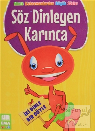 Söz Dinleyen Karınca