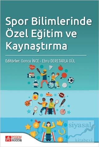 Spor Bilimlerinde Özel Eğitim ve Kaynaştırma