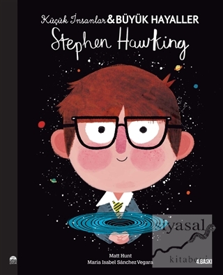 Stephen Hawking - Küçük İnsanlar Büyük Hayaller Maria Isabel Sanchez V
