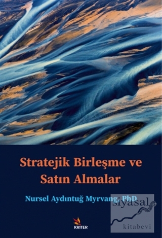 Stratejik Birleşme ve Satın Almalar