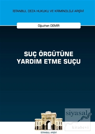 Suç Örgütüne Yardım Etme Suçu