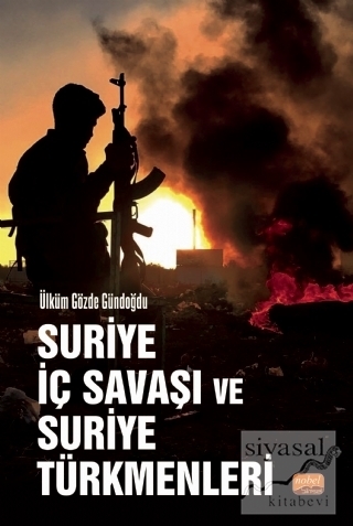 Suriye İç Savaşı ve Suriye Türkmenleri