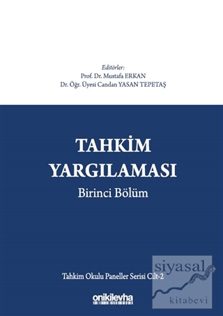 Tahkim Yargılaması Birinci Bölüm (Ciltli) Mustafa Erkan