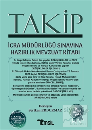 Takip İcra Müdürlüğü Sınavına Hazırlık Mevzuat Kitabı Sertkan Erdurmaz