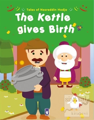 Tales of Nasreddin Hodja - The Kettle Gives Birth Kolektif