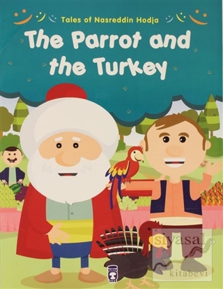 Tales of Nasreddin Hodja - The Parrot and the Turkey Gamze Alıcı