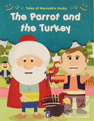 Tales of Nasreddin Hodja - The Parrot and the Turkey