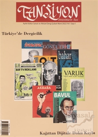Tansiyon Aylık Kültür Sanat ve Aktüel Dergisi Şubat - Mart 2022 sayı: 1