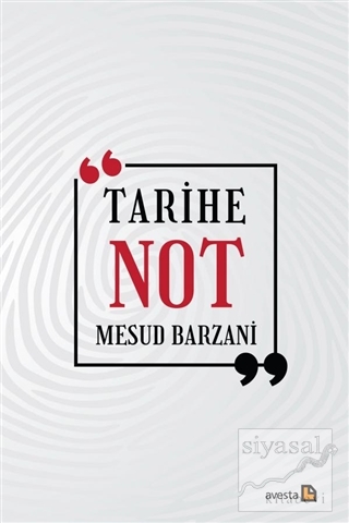 Tarihe Not Mesud Barzani