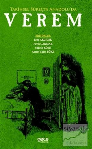 Tarihsel Süreçte Anadolu'da Verem