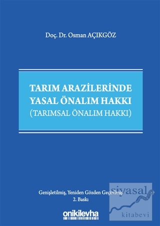 Tarım Arazilerinde Yasal Önalım Hakkı (Ciltli)