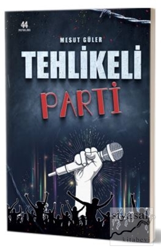 Tehlikeli Parti