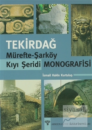 Tekirdağ Mürefte-Şarköy Kıyı Şeridi Monografisi