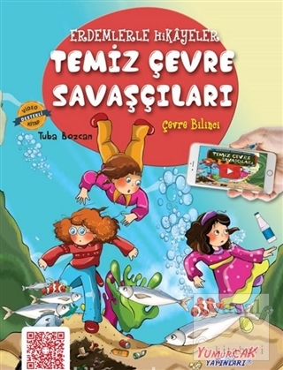Temiz Çevre Savaşçıları